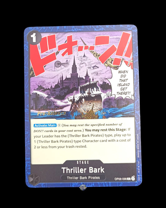 Thriller Bark OP06-098 Pre-Release