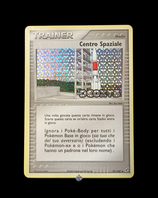 Centro Spaziale Holo Stamped Ex Deoxys
